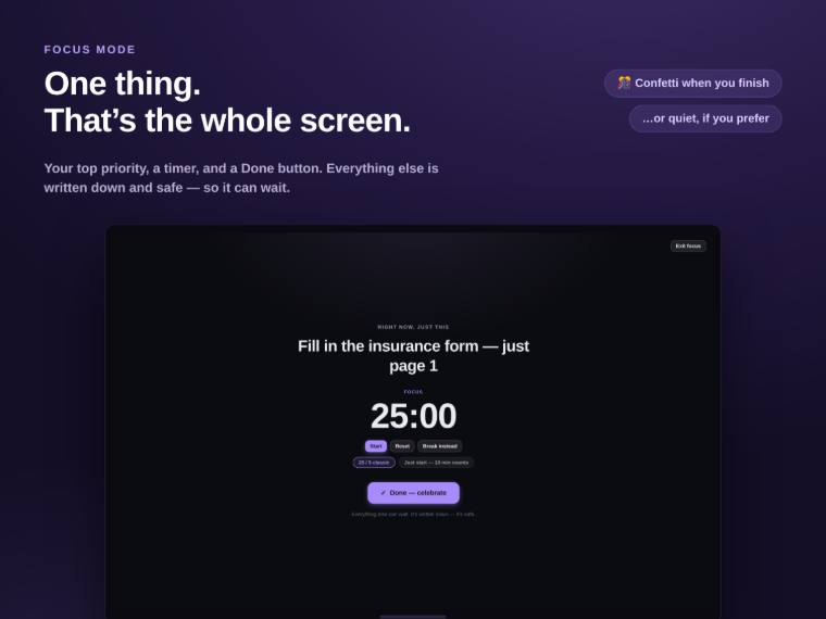 A deliberately sparse focus-mode screen showing a single task and a timer.